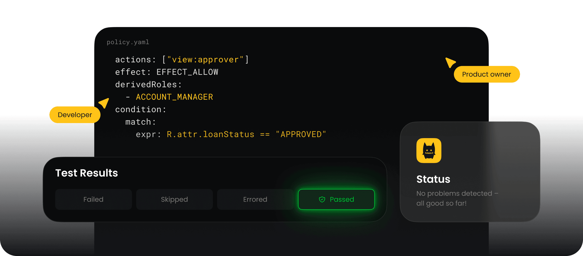 Write, test, and iterate policies