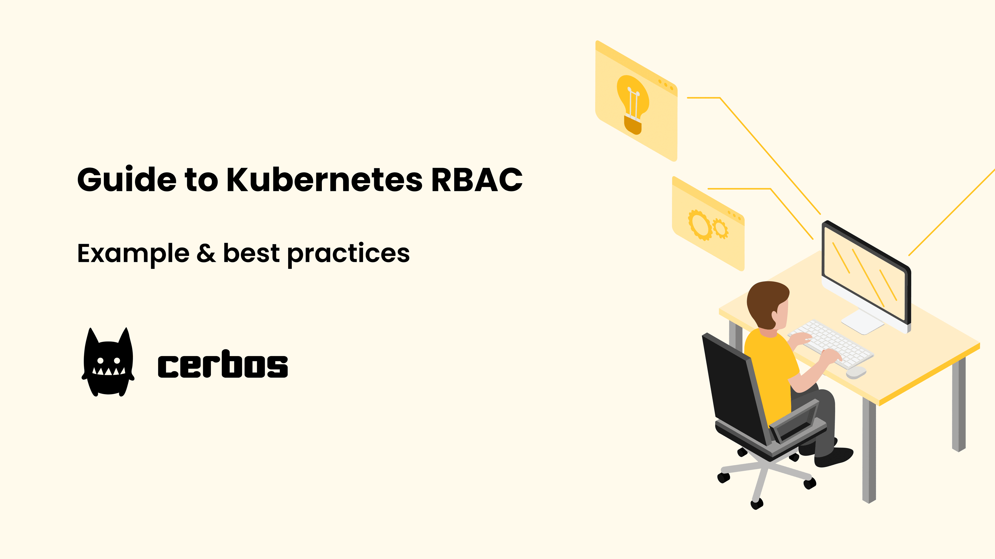 Guide to Kubernetes RBAC