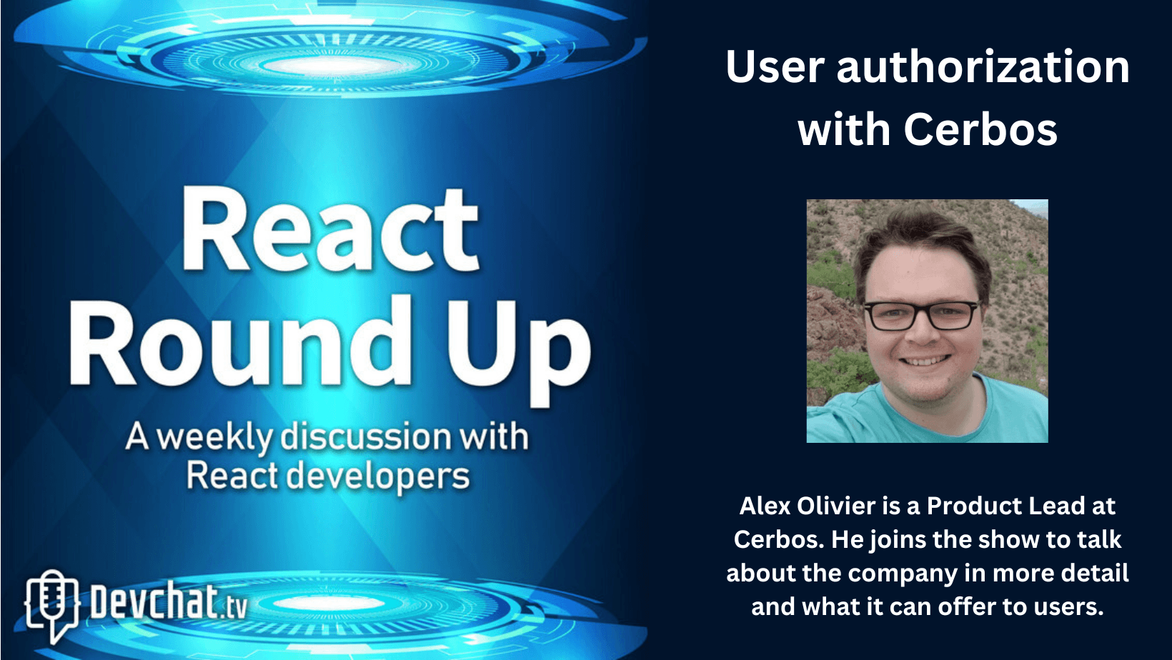 React Round Up podcast: User authorization with Cerbos