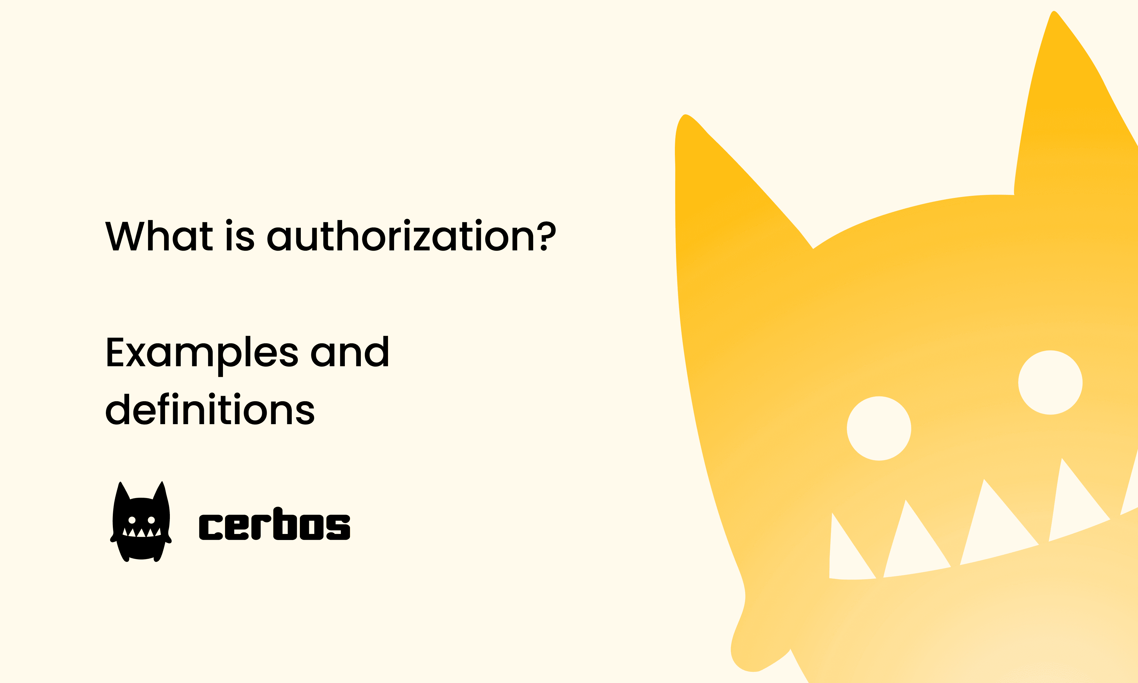 What is authorization? Examples and definitions