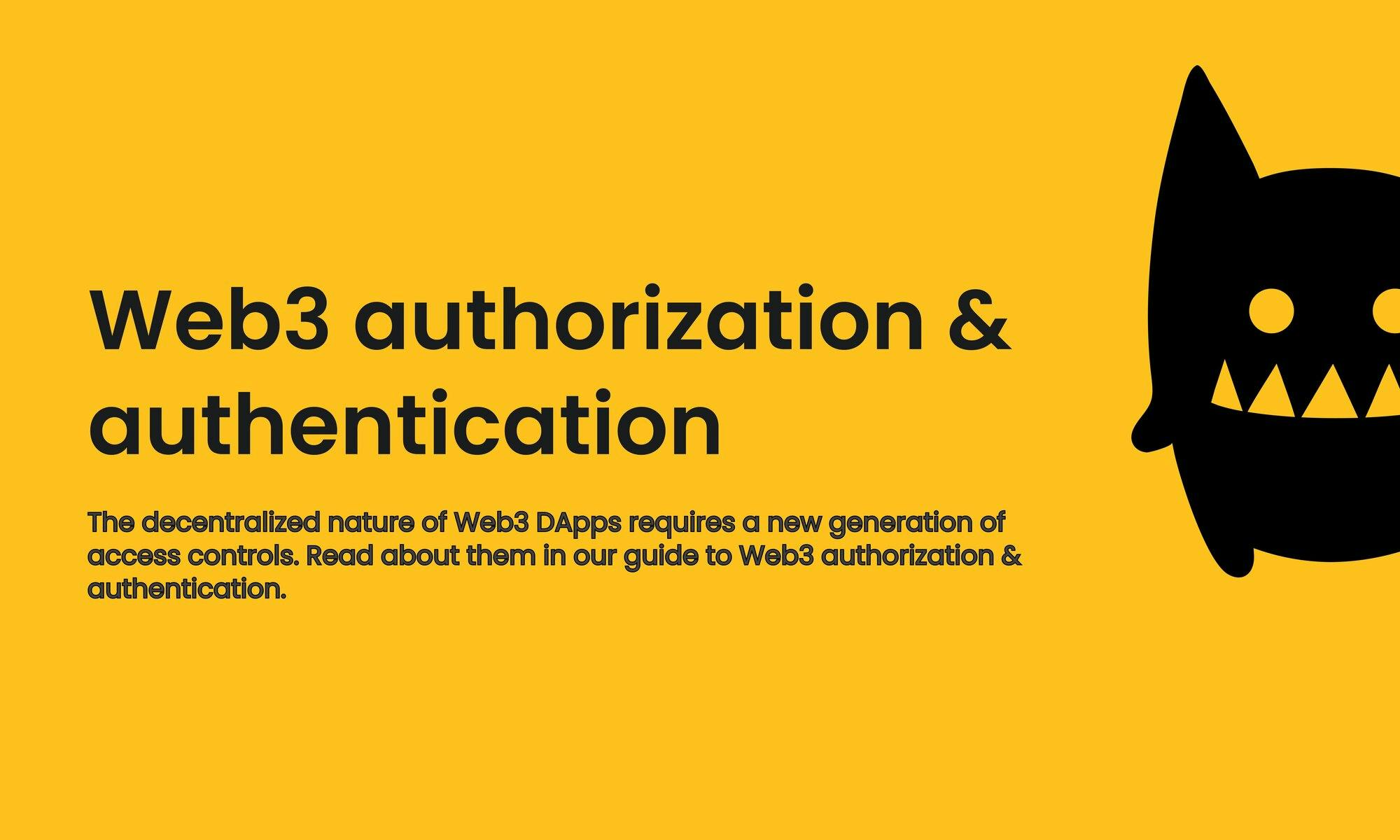 Guide to Web3 authorization & authentication