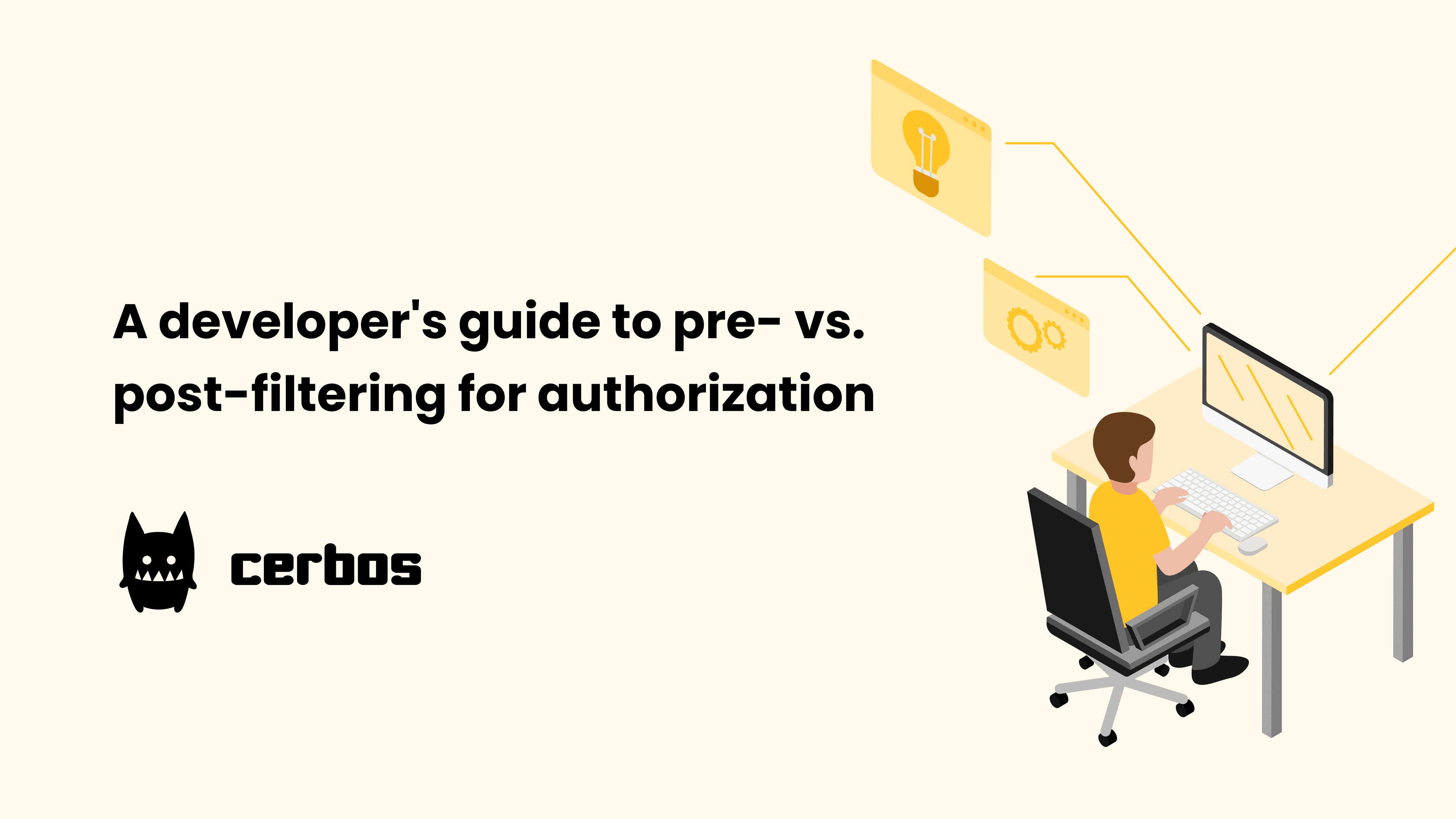 Don't fetch that. A developer's guide to pre- vs. post-filtering for authorization
