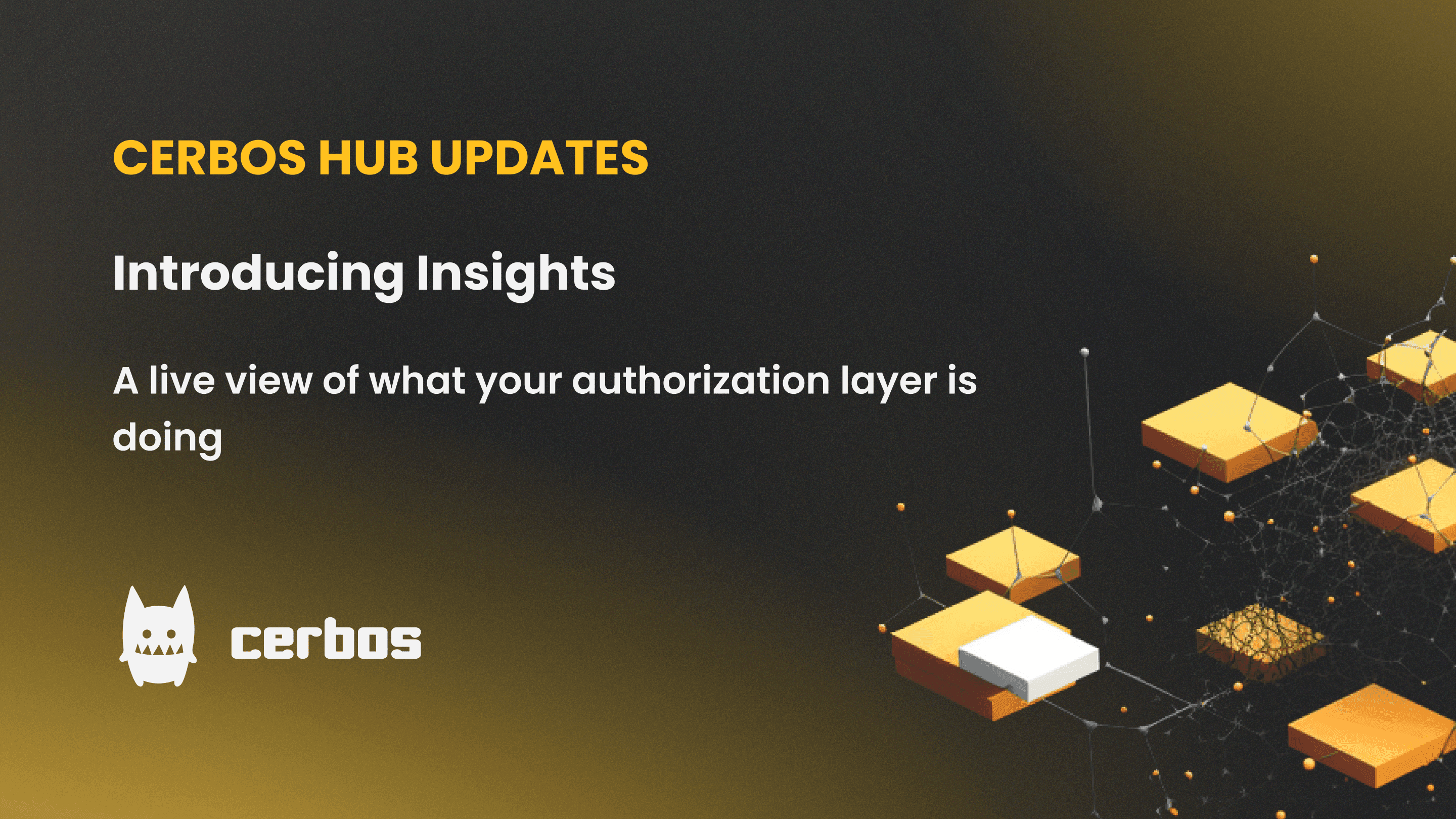 Introducing Cerbos Hub Insights: A live view of what your authorization layer is doing