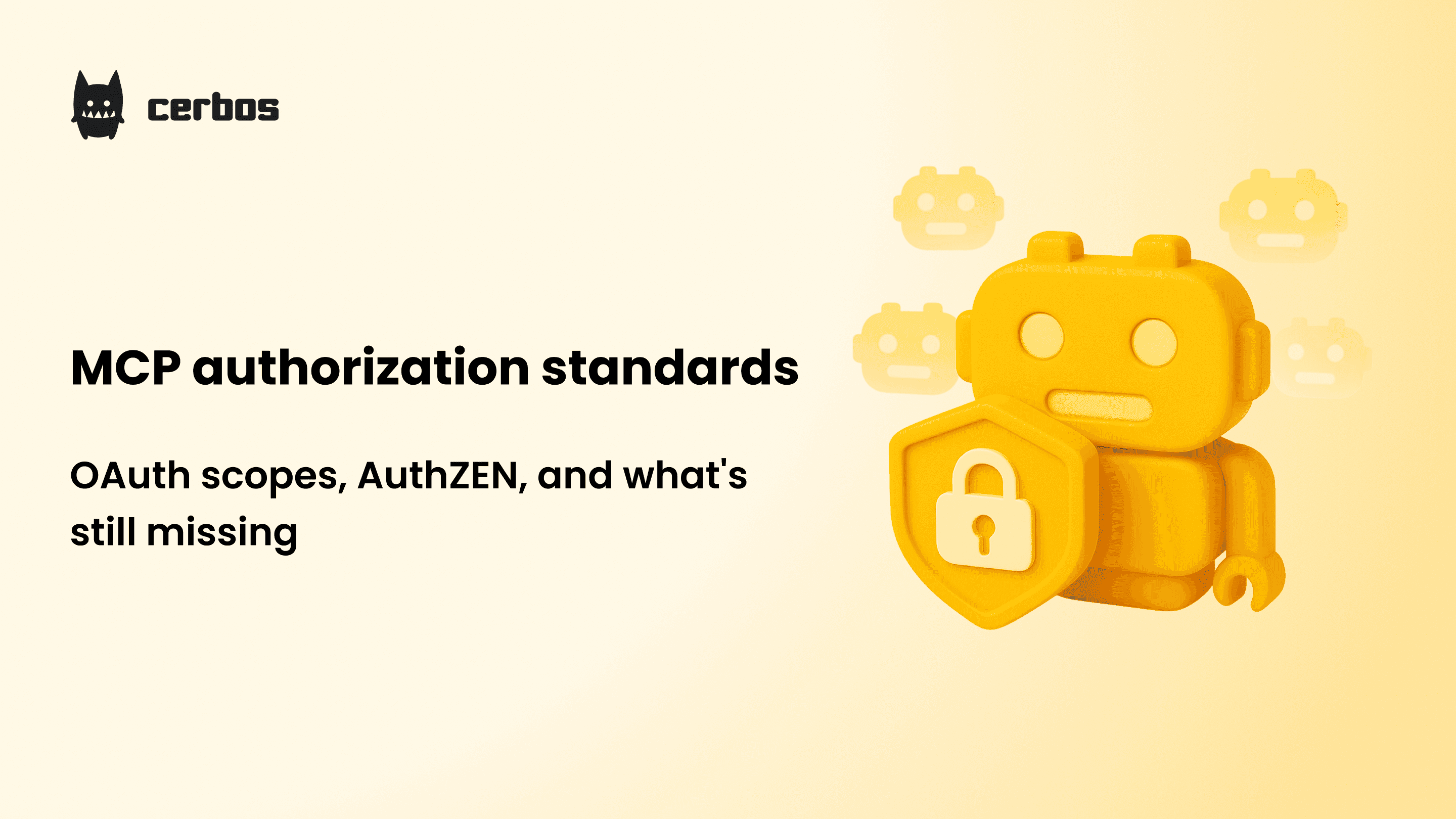 MCP authorization standards: OAuth scopes, AuthZEN, and what's still missing