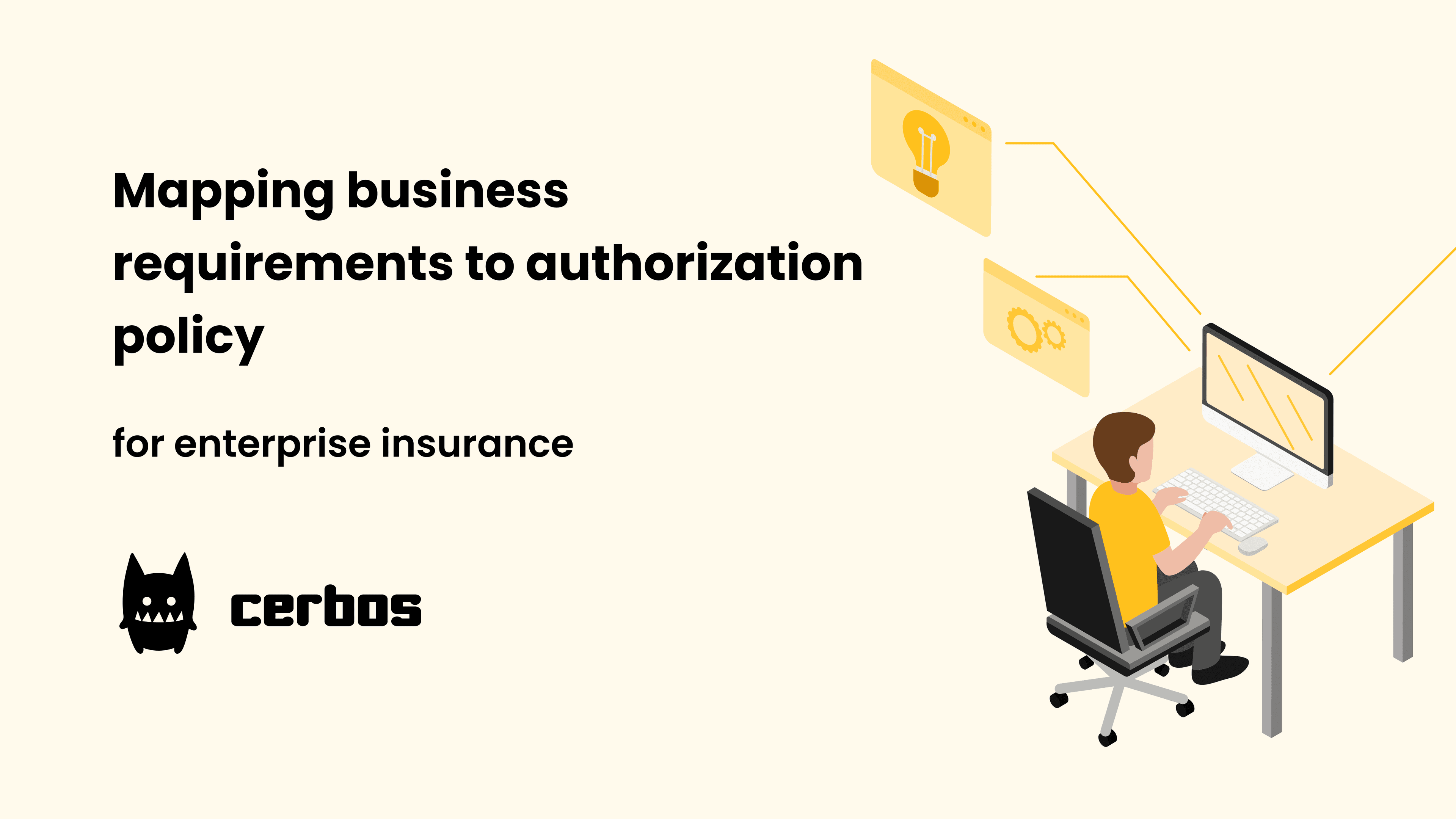 Mapping business requirements to authorization policy for insurance