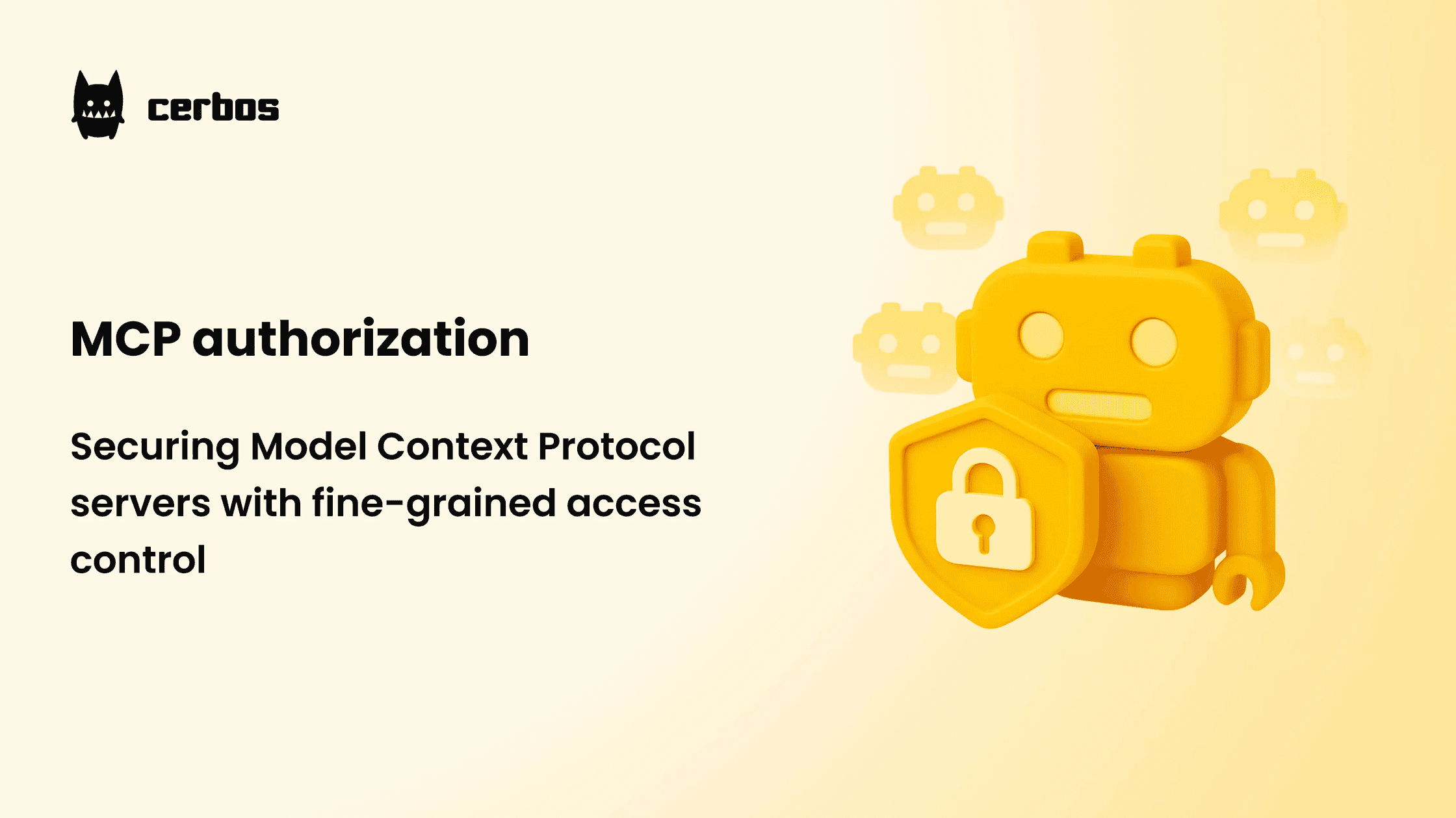 MCP authorization: Securing Model Context Protocol servers with fine-grained access control