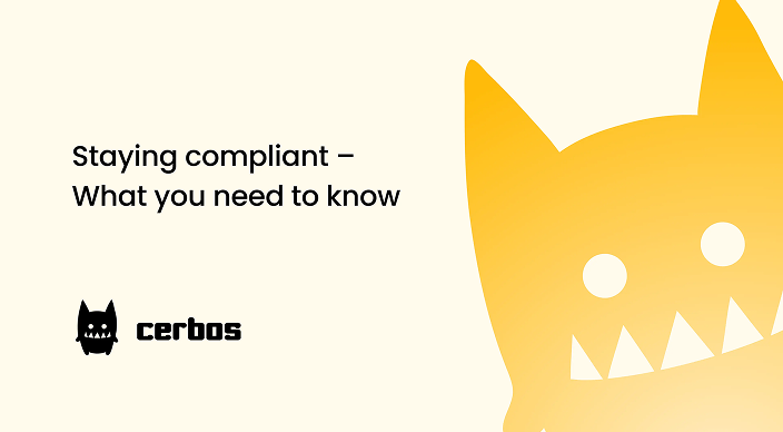 Staying compliant - What you need to know