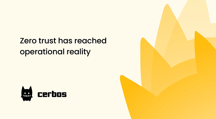 Zero trust has reached operational reality