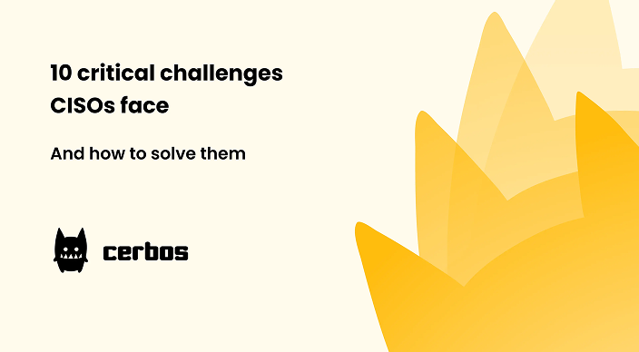 10 critical challenges CISOs face in 2026 and how to solve them