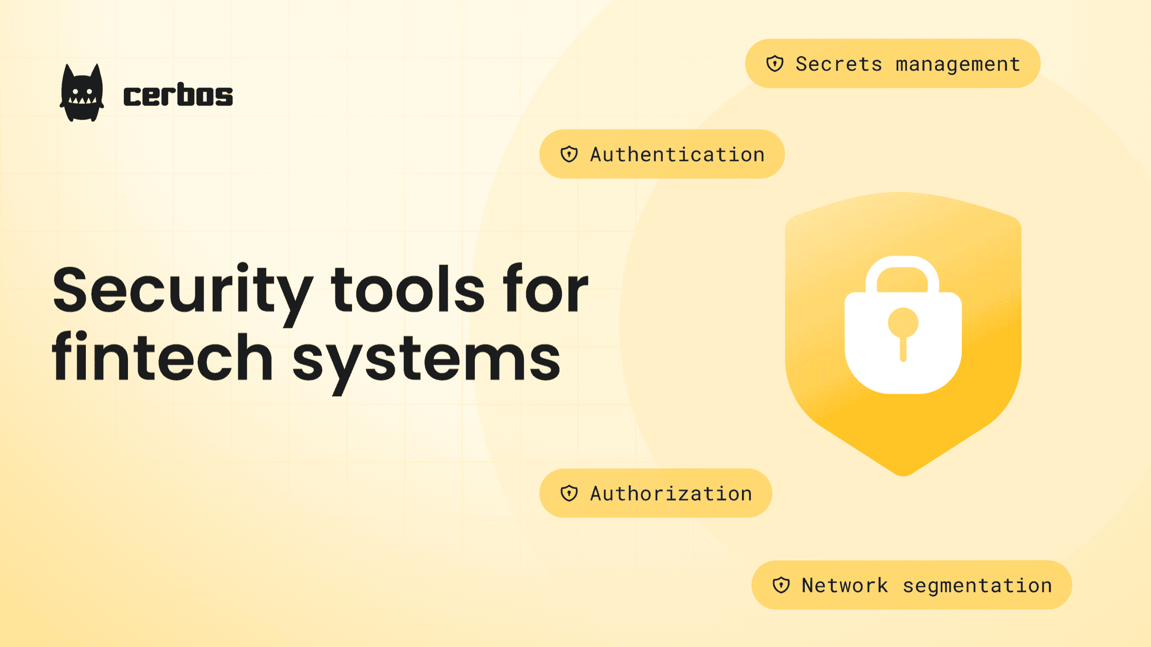 10 fintech security tools to build a compliant and resilient security stack