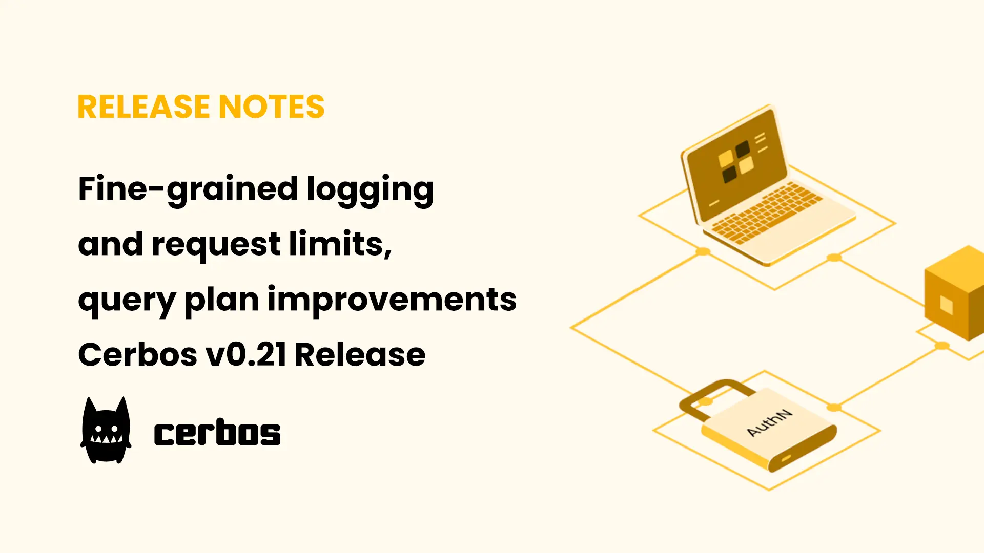 fine-grained-logging-and-request-limits-query-plan-improvements-cerbos-v021-release